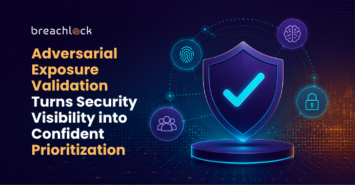 Adversarial Exposure Validation Turns Security Visibility into Confident Prioritization