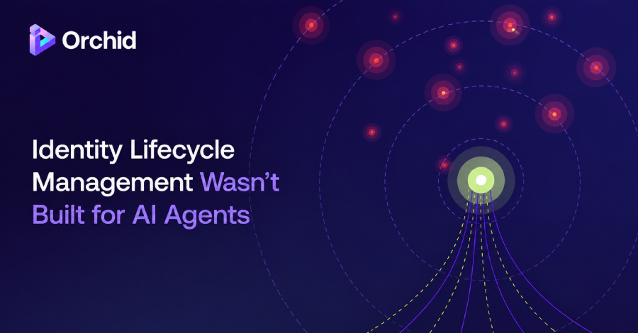 Identity Lifecycle Management Wasn’t Built for AI Agents
